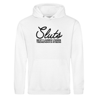 SLUTS HOODIE