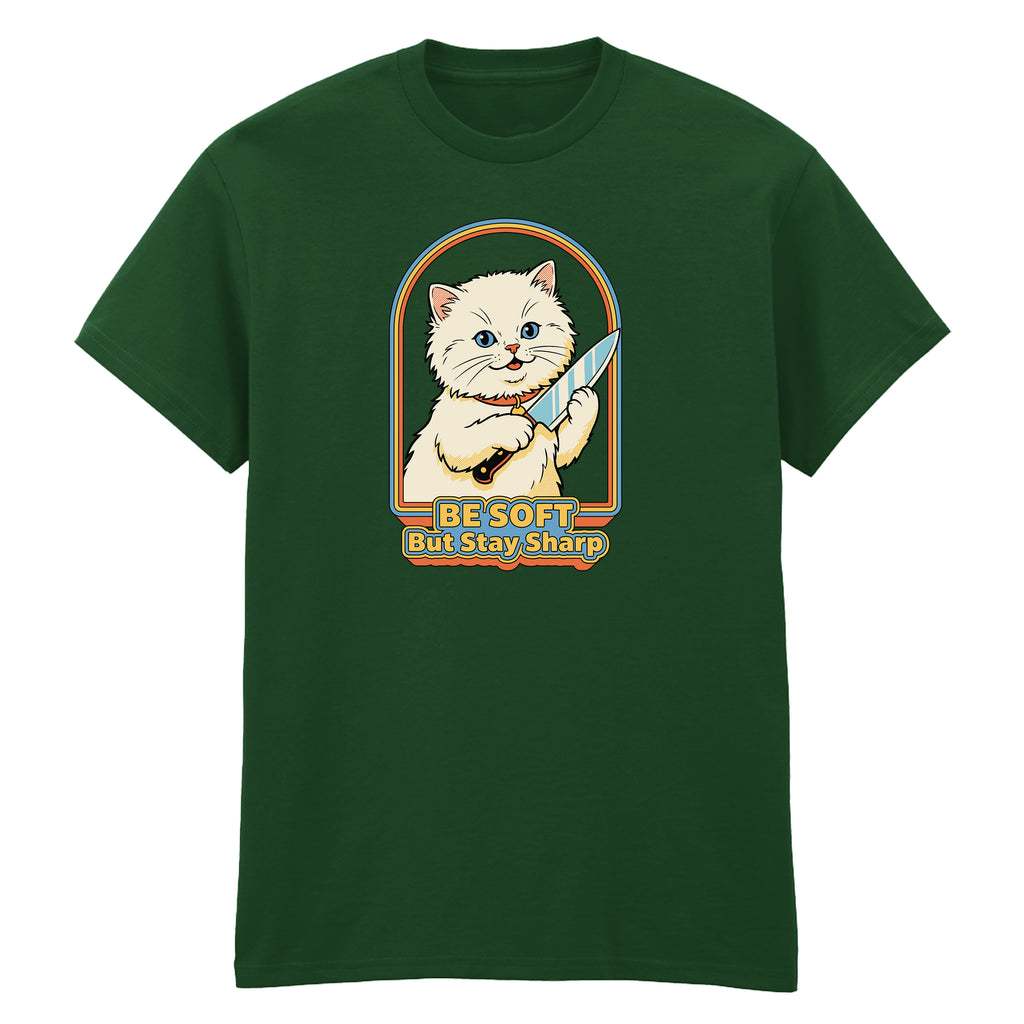 BE SOFT BUT STAY SHARP CAT T-SHIRT