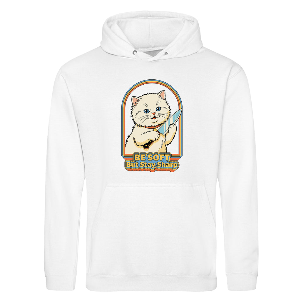 BE SOFT BUT STAY SHARP CAT HOODIE