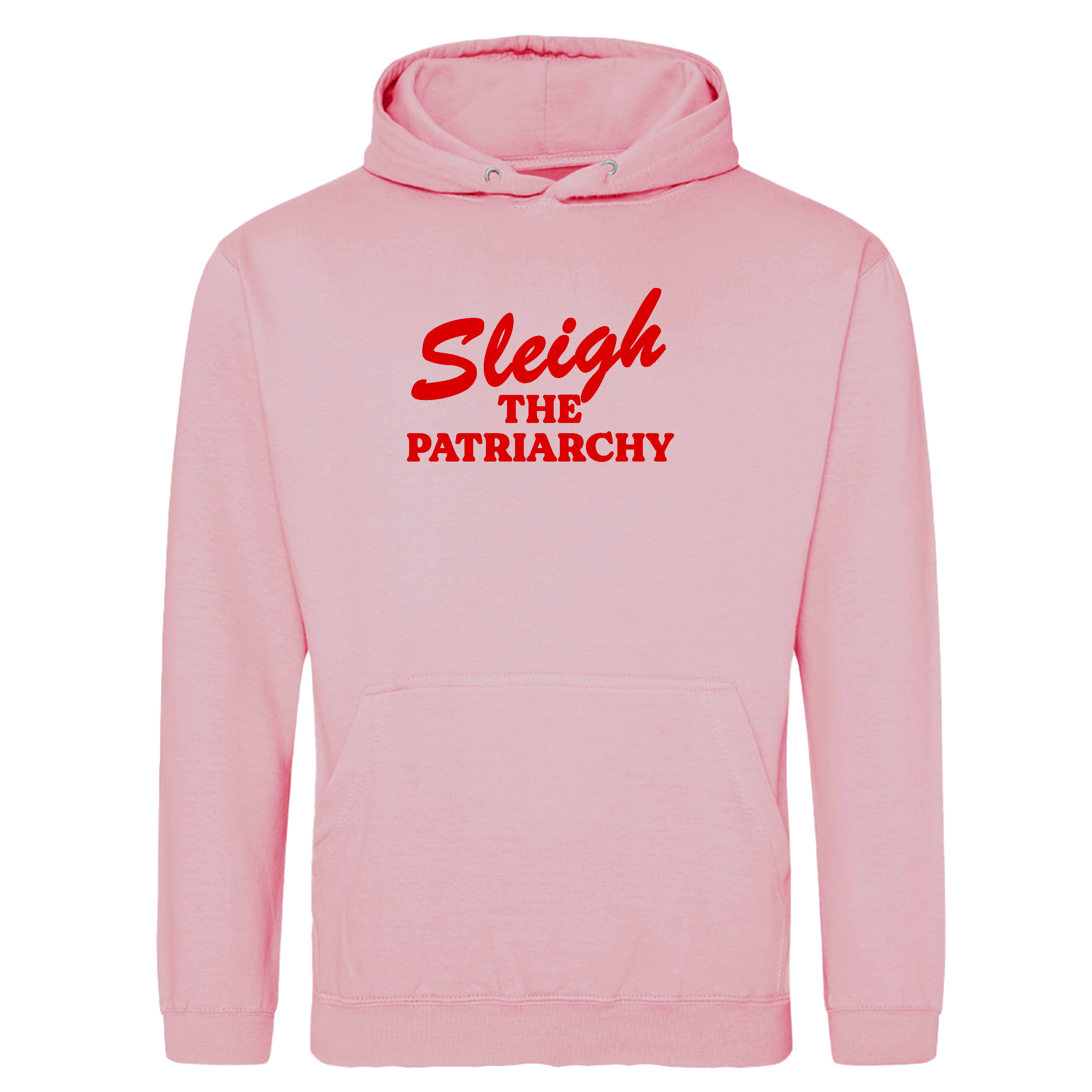 SLEIGH THE PATRIARCHY HOODIE