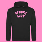 SPOOKY SLUT HOODIE