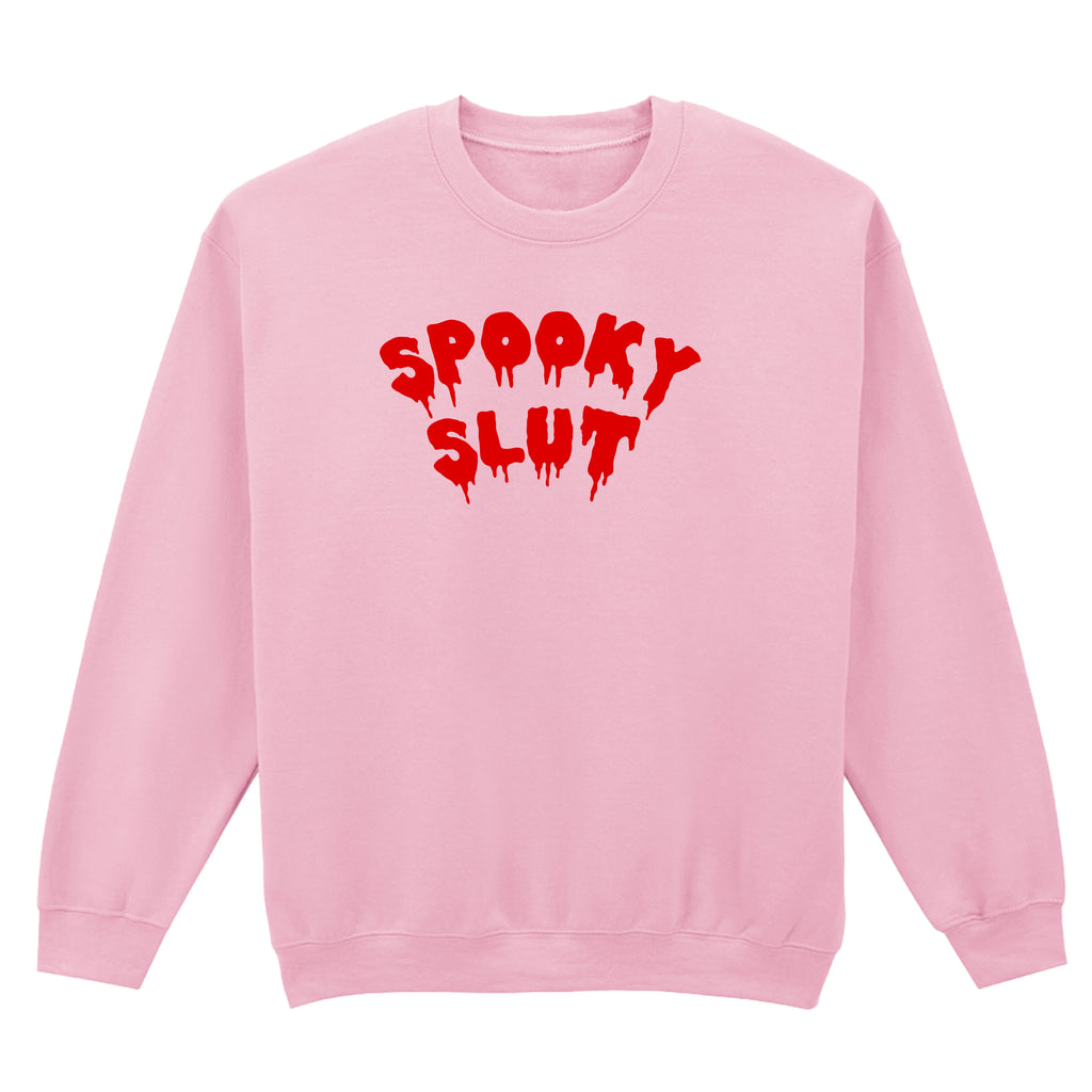 SPOOKY SLUT SWEATSHIRT