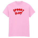 SPOOKY SLUT T-SHIRT
