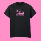 SLUTS T-SHIRT