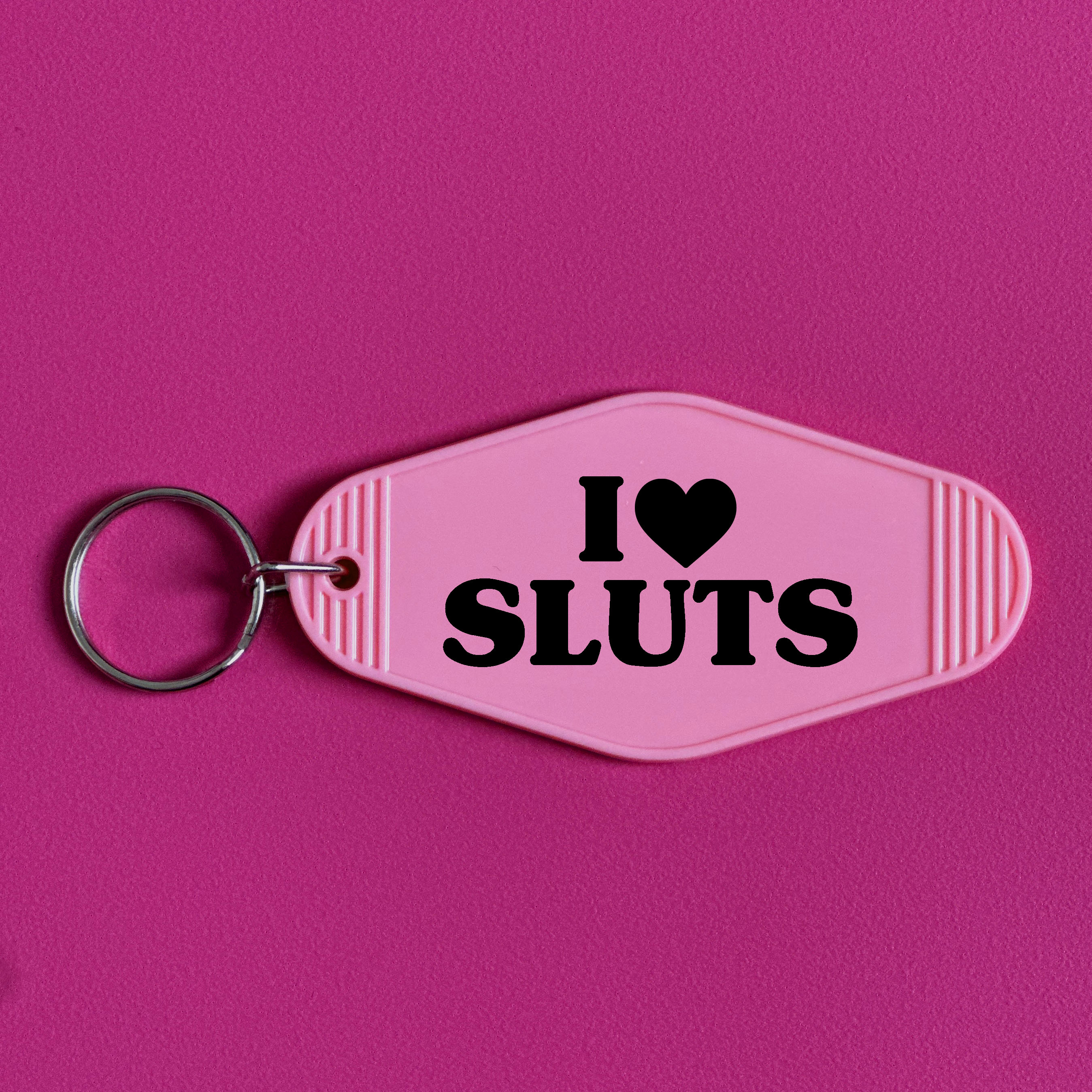 I LOVE SLUTS KEYRING