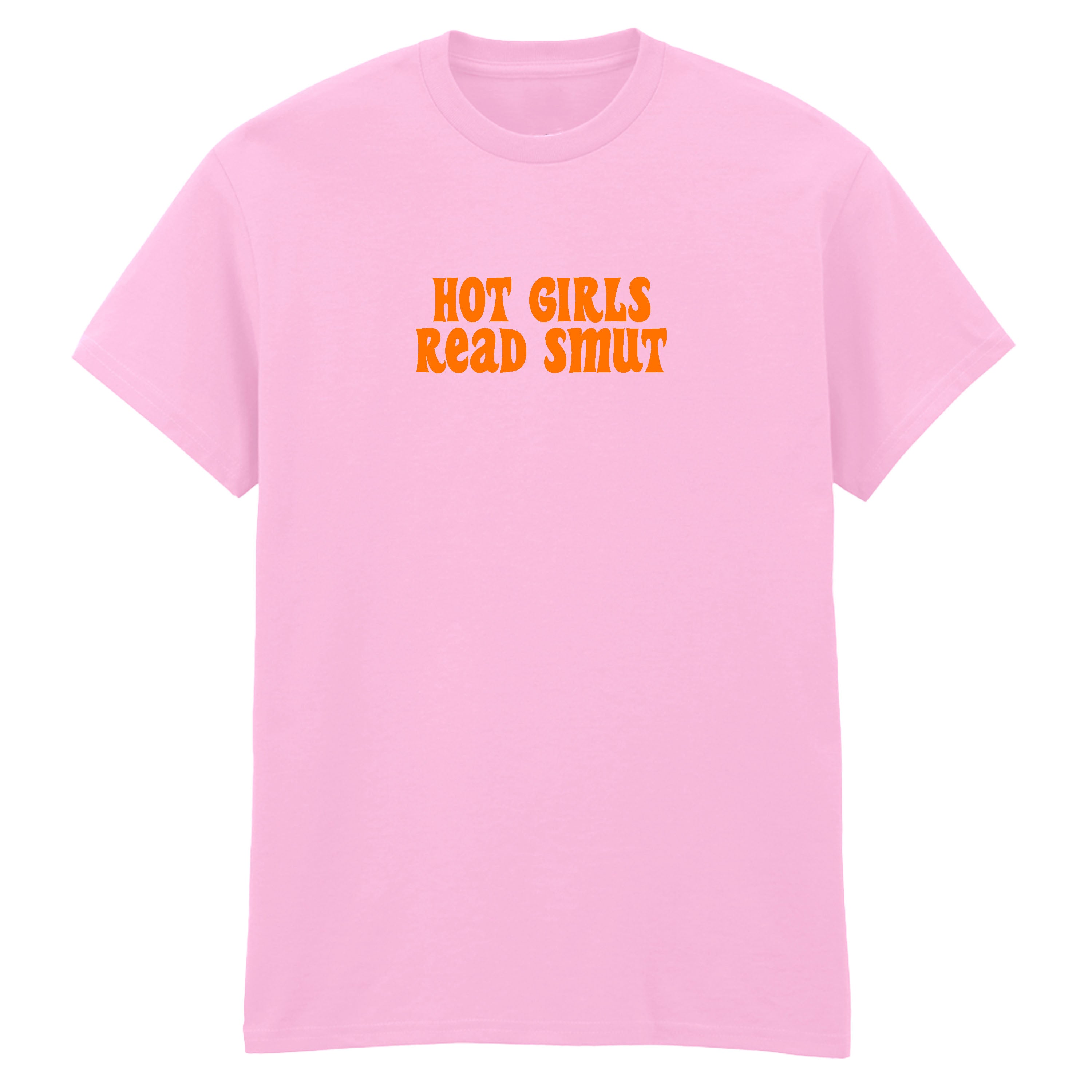 HOT GIRLS READ SMUT T-SHIRT