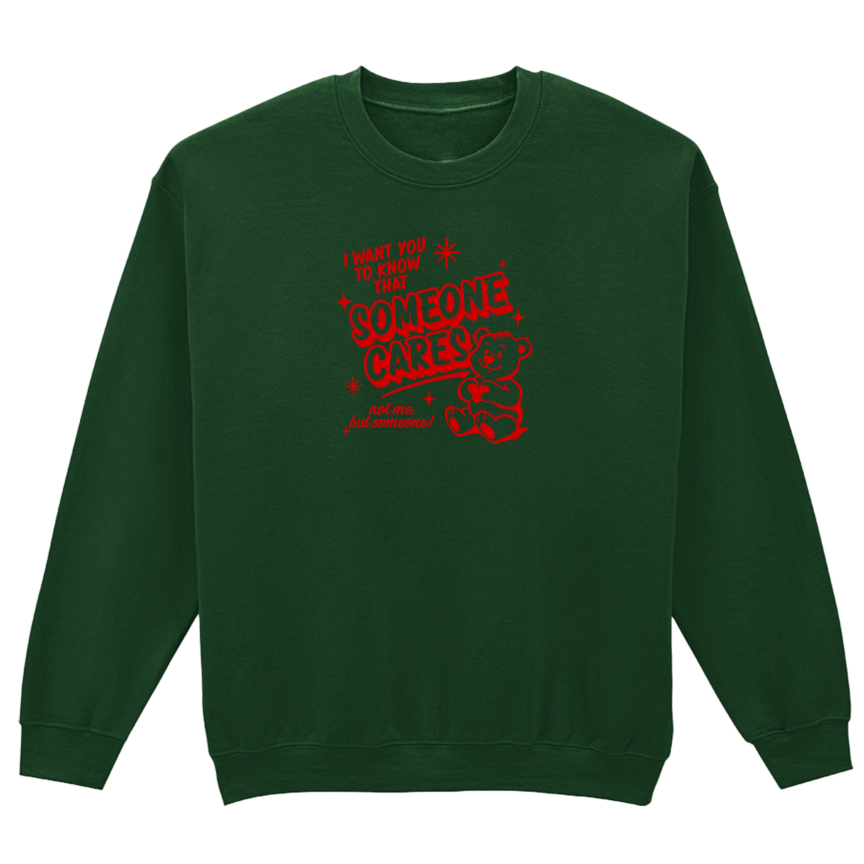 SOMEONE CARES TEDDY SWEATSHIRT