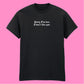 SORRY I'M LATE T-SHIRT