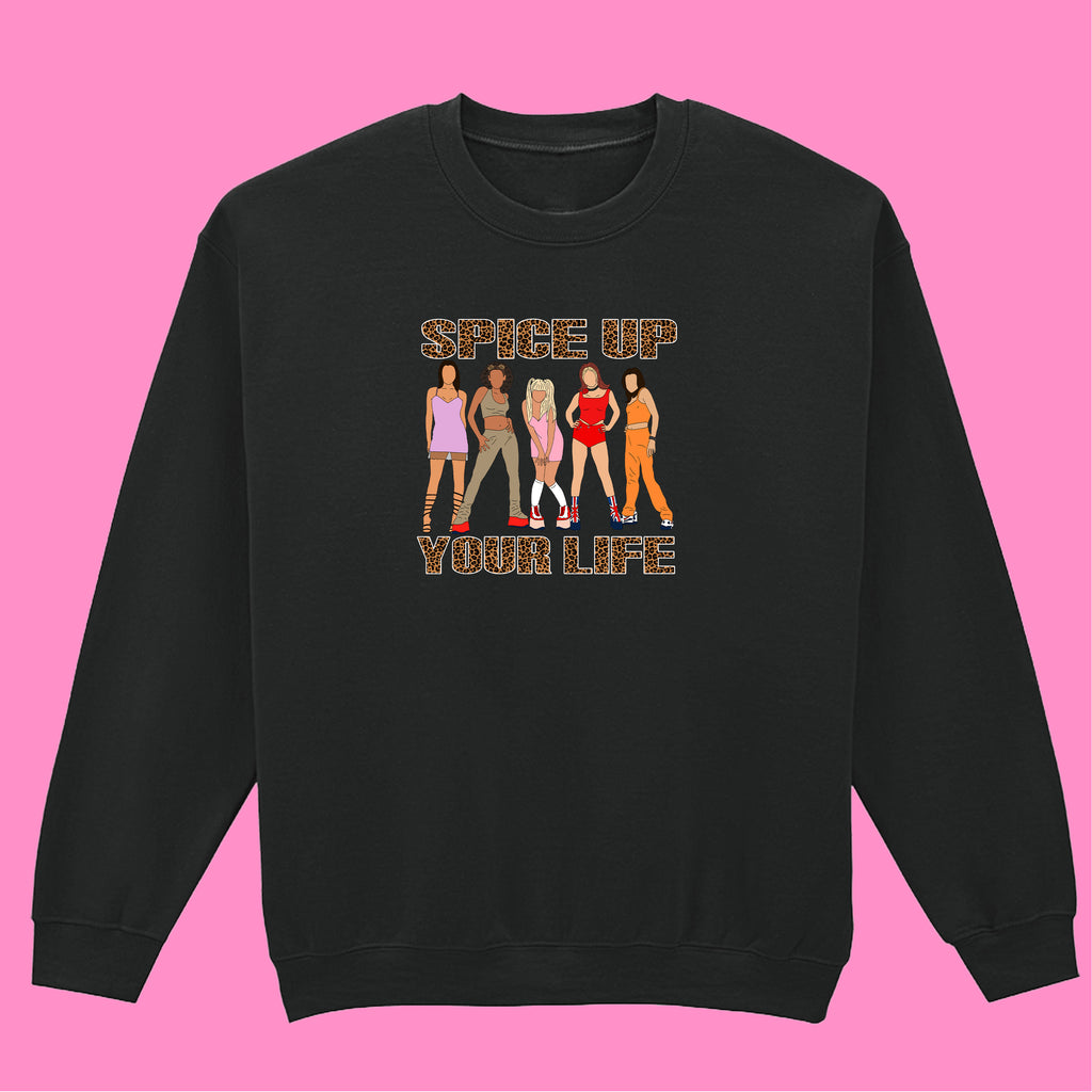 SPICE UP YOUR LIFE SWEATSHIRT