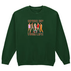 SPICE UP YOUR LIFE SWEATSHIRT