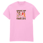 SPICE UP YOUR LIFE T-SHIRT