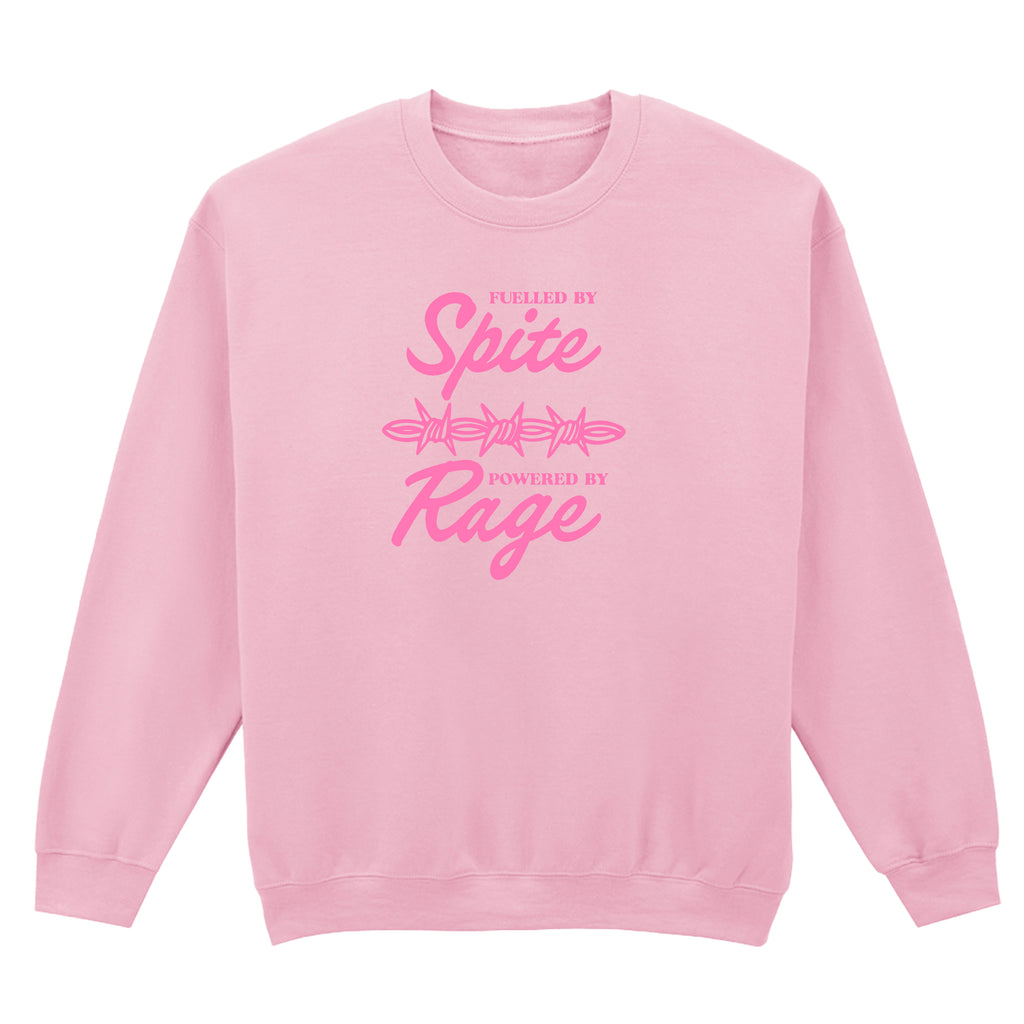 FUELLED BY SPITE POWERD BY RAGE SWEATSHIRT