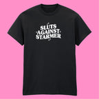 SLUTS AGAINST STARMER T-SHIRT