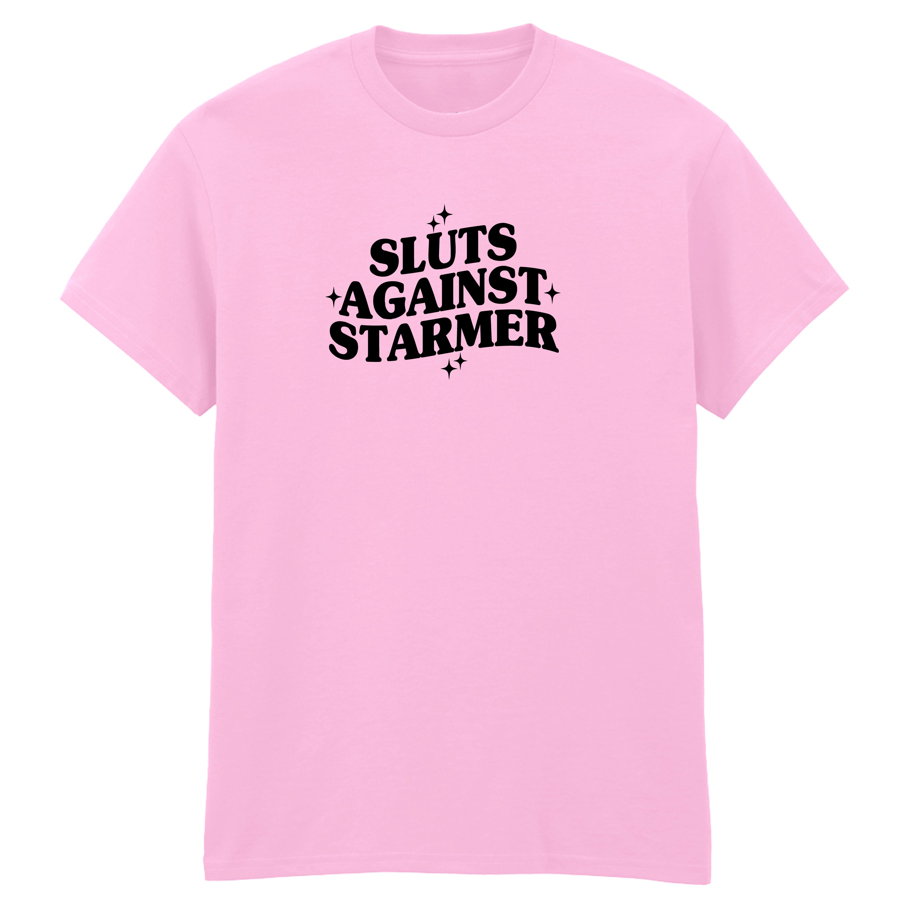 SLUTS AGAINST STARMER T-SHIRT