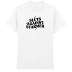 SLUTS AGAINST STARMER T-SHIRT