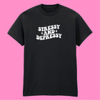STRESSY AND DEPRESSY T-SHIRT