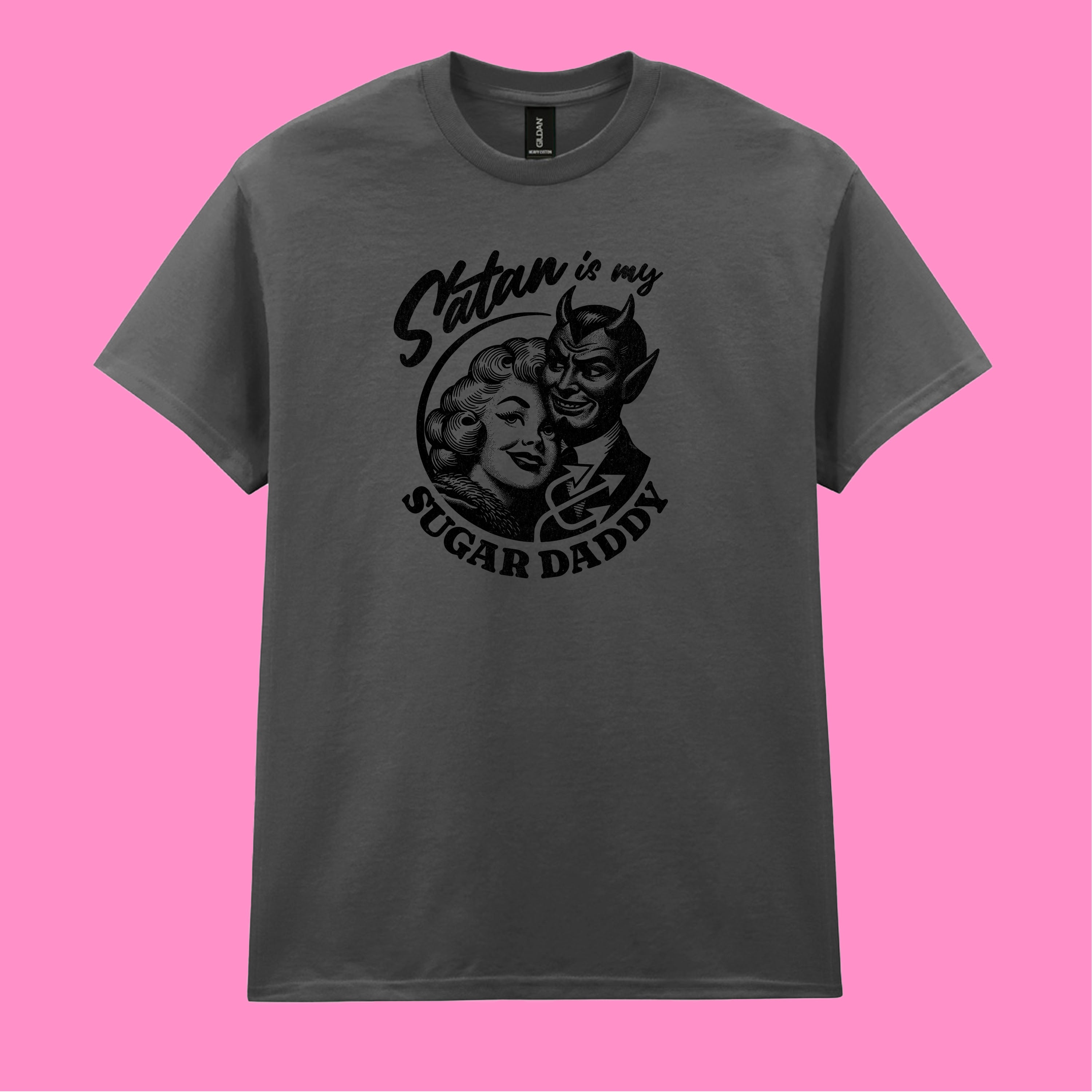 SATAN IS MY SUGAR DADDY T-SHIRT