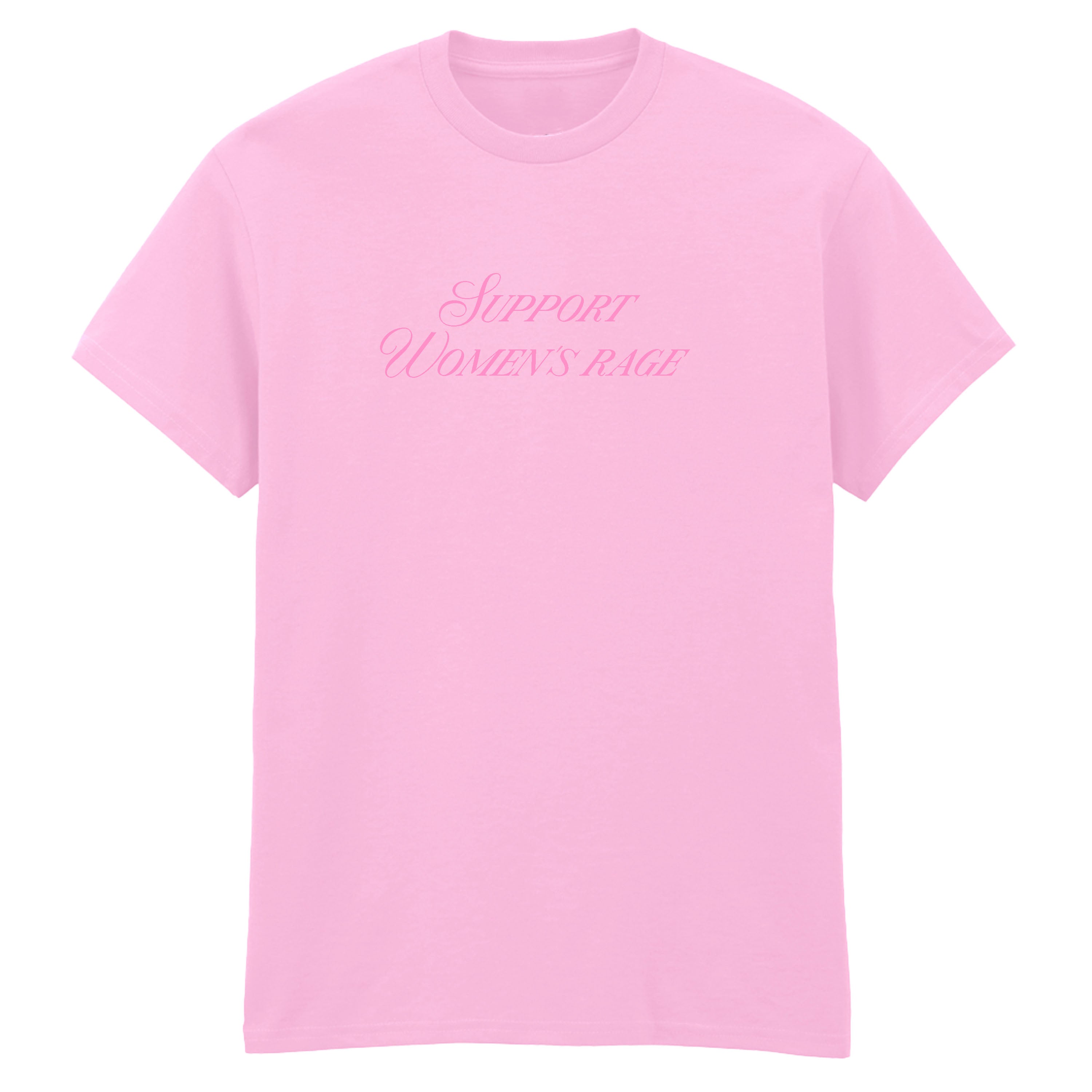 SUPPORT WOMEN'S RAGE T-SHIRT