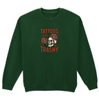 TATTOOS ARE TRASHY COLOUR SWEATSHIRT
