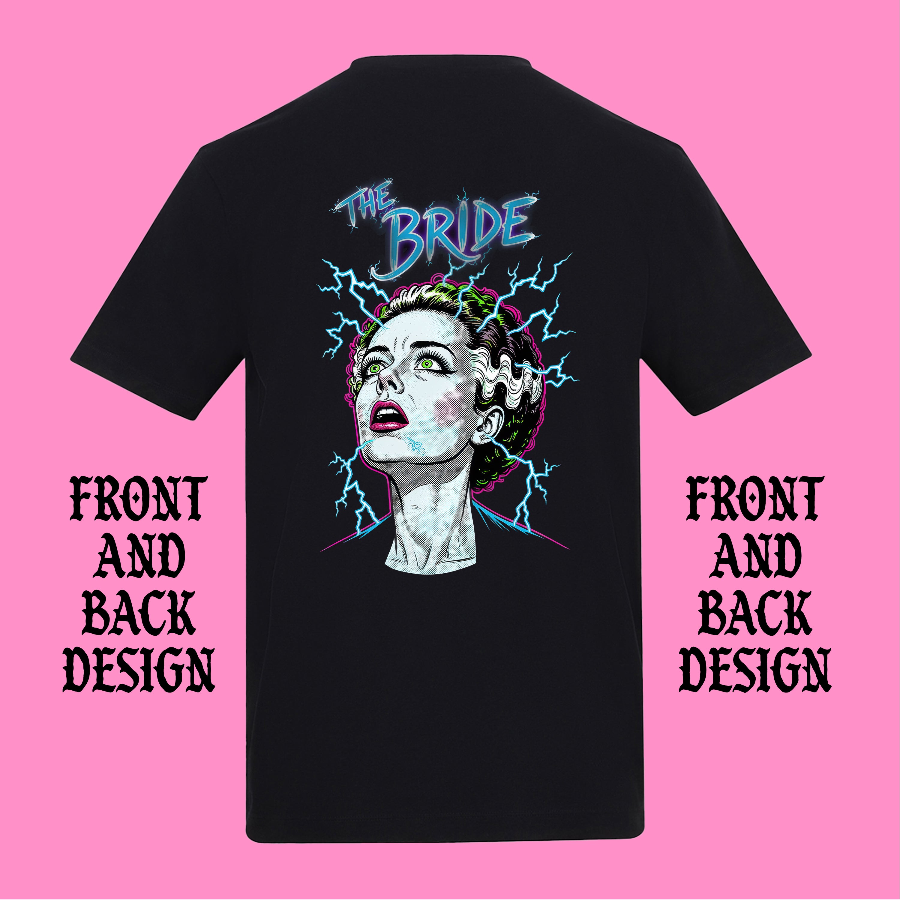 THE BRIDE FRONT AND BACK T-SHIRT