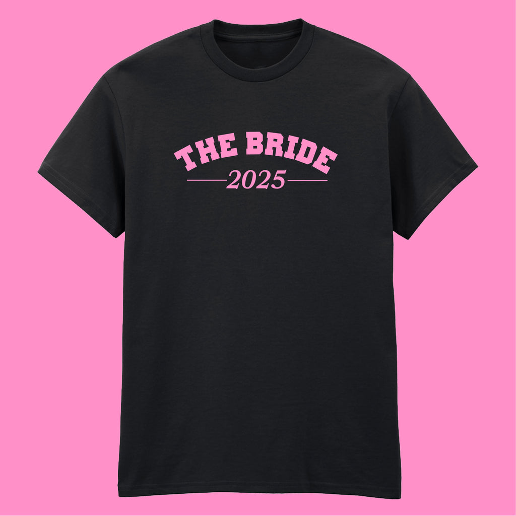 BRIDE DATE T-SHIRT