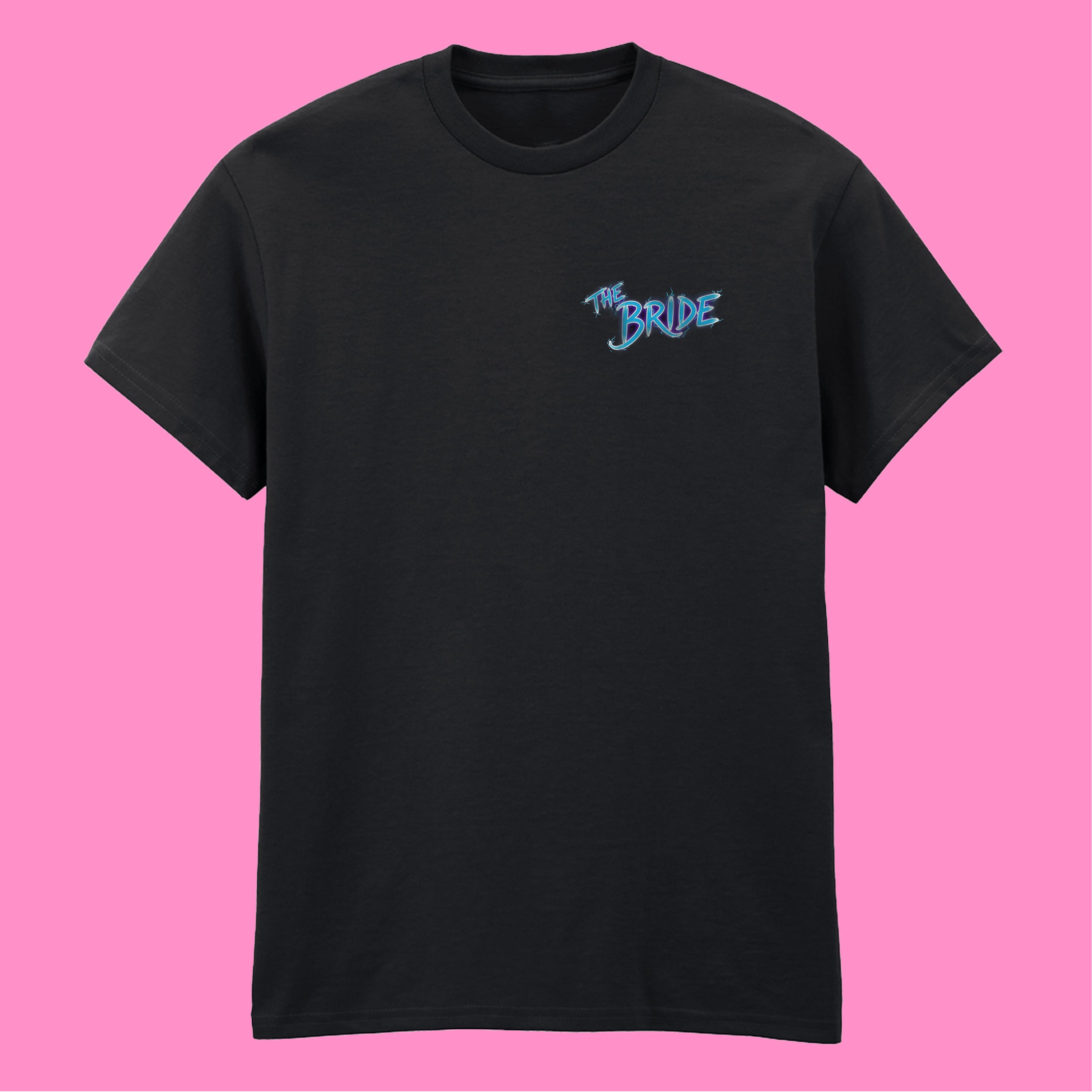 THE BRIDE FRONT AND BACK T-SHIRT