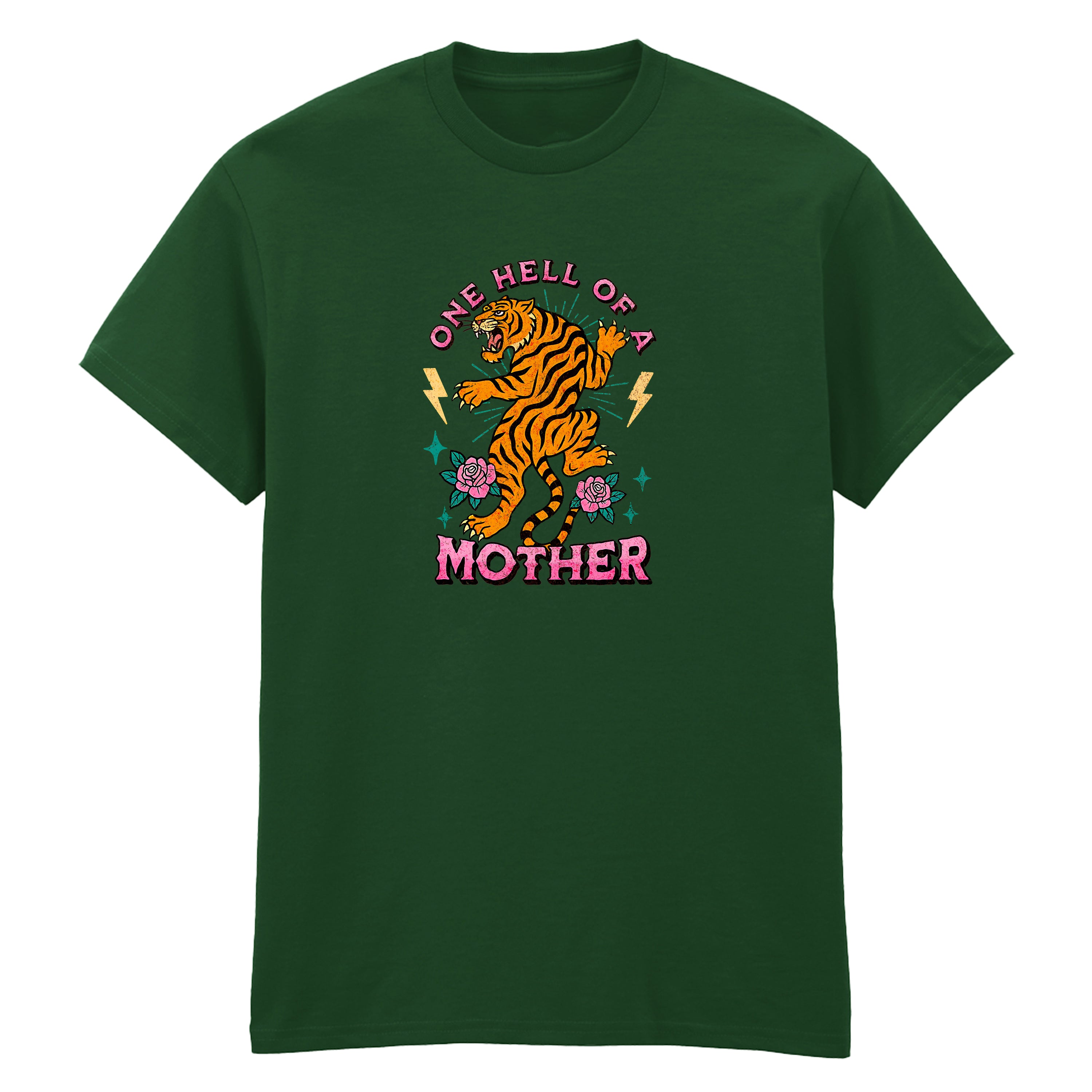 ONE HELL OF A MOTHER TIGER T-SHIRT