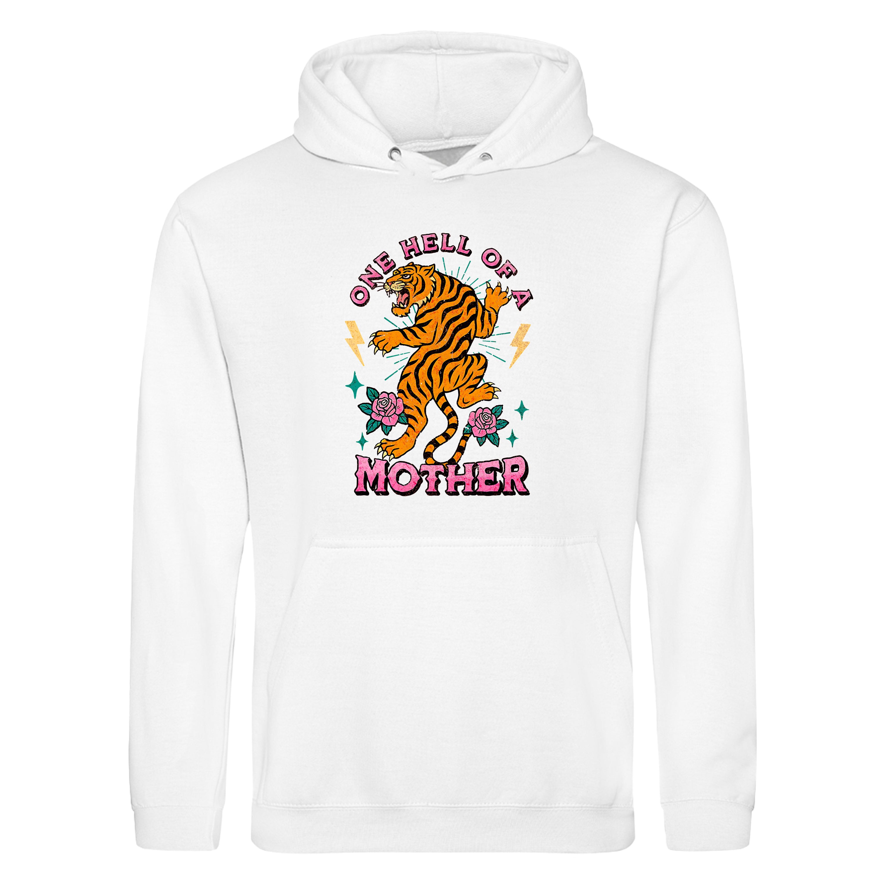 ONE HELL OF A MOTHER TIGER HOODIE