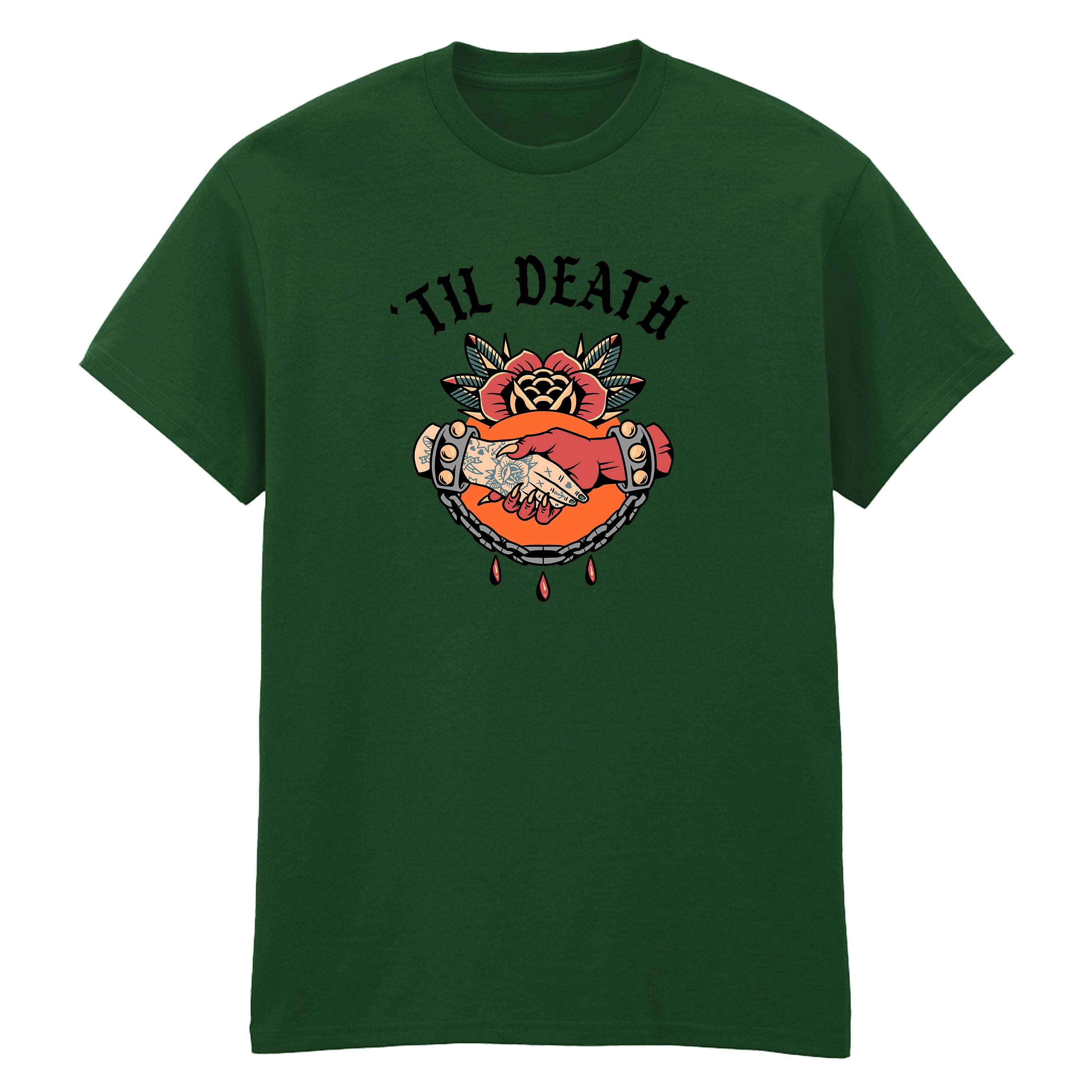 TIL DEATH T-SHIRT