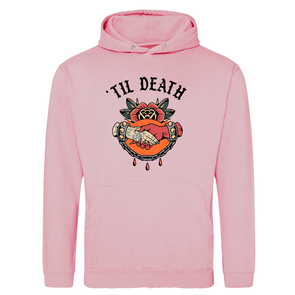 TIL DEATH HOODIE