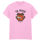 TIL DEATH T-SHIRT