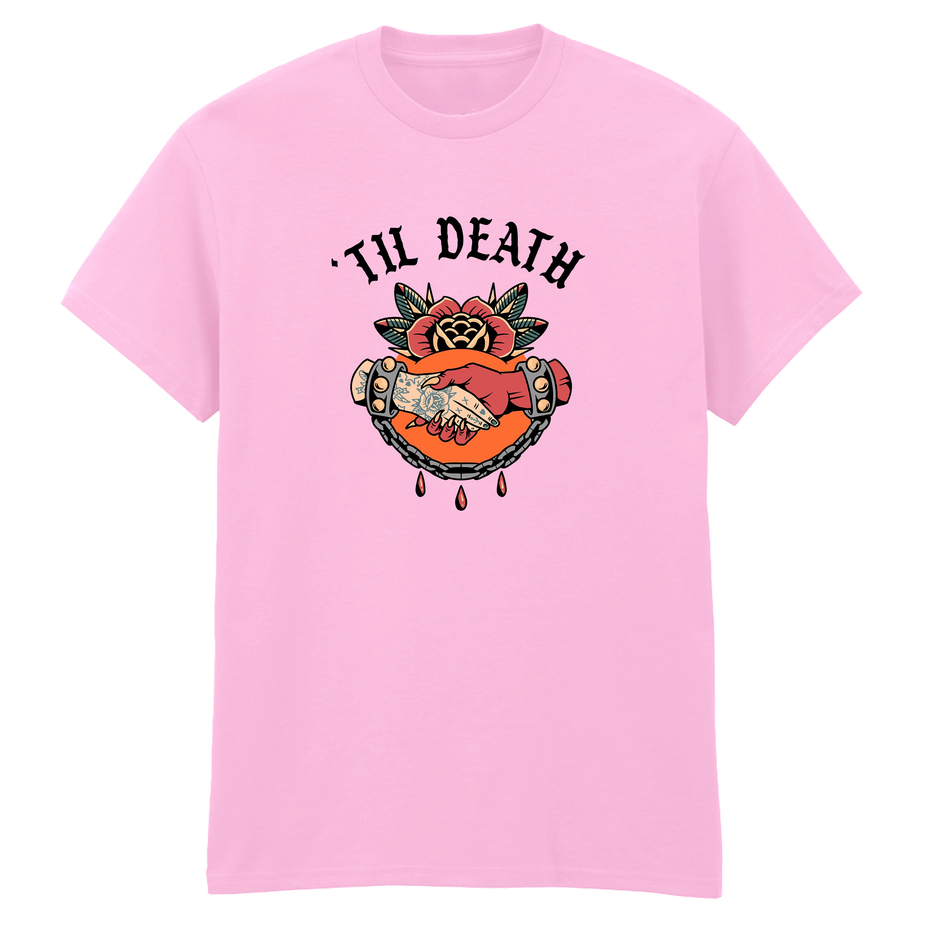 TIL DEATH T-SHIRT