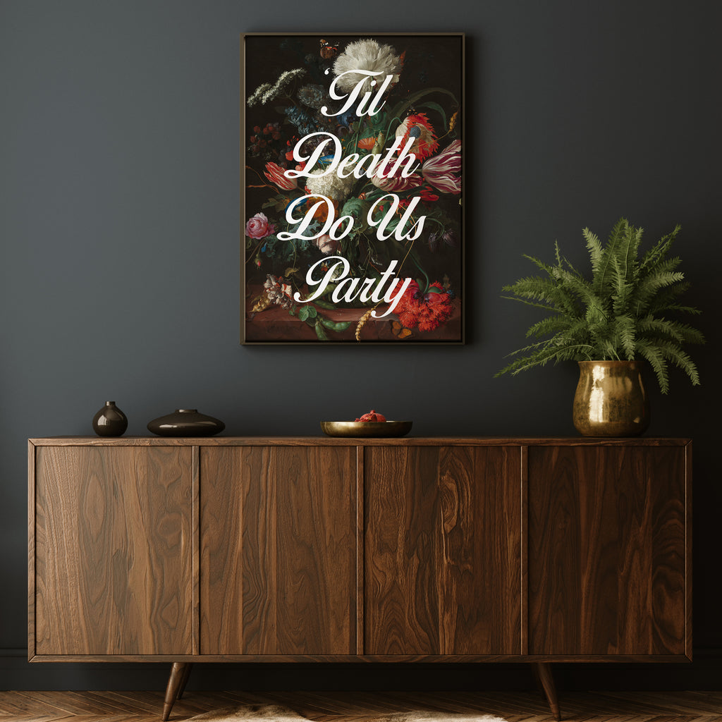 TIL DEATH DO US PARTY PAINT PRINT