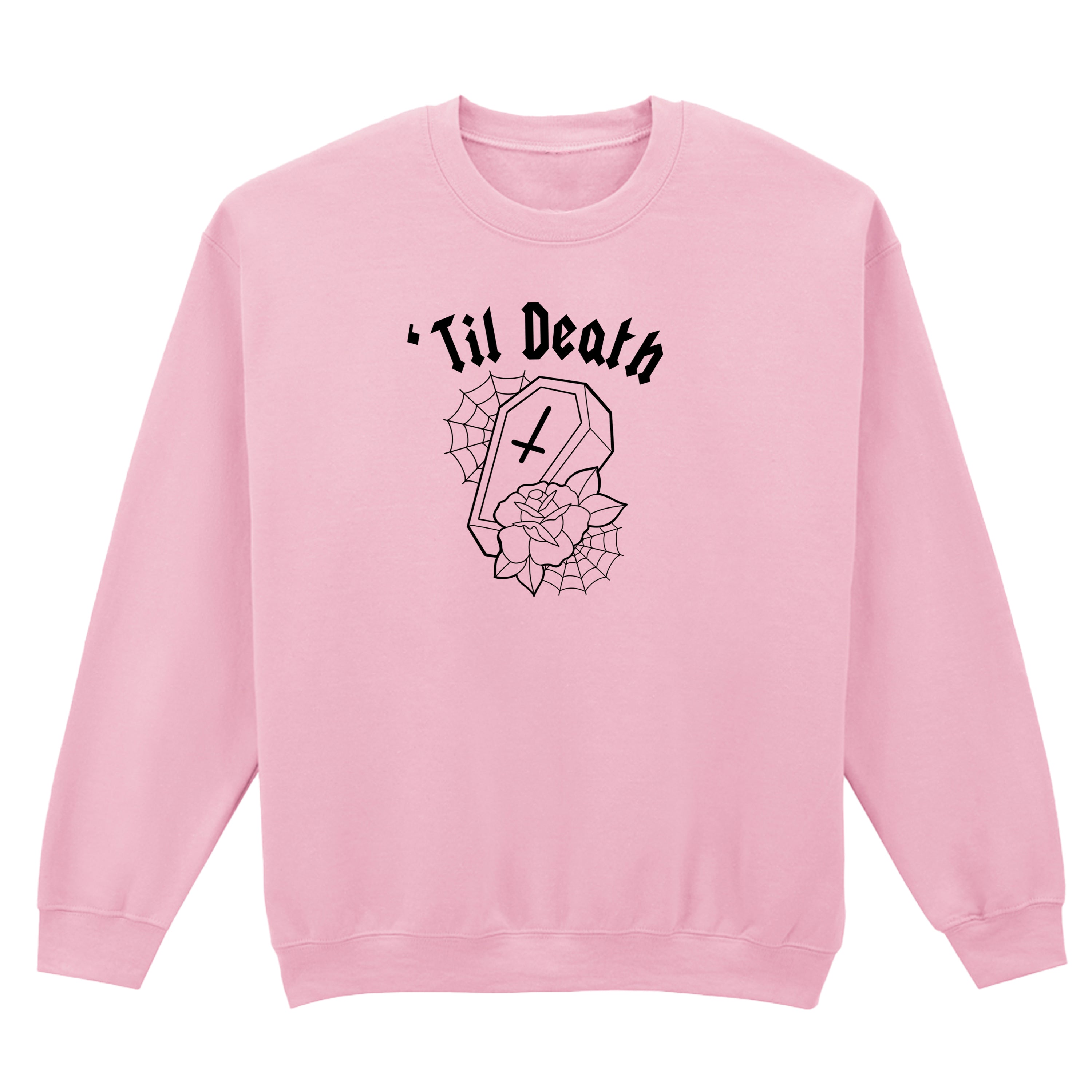 TIL DEATH COFFIN SWEATSHIRT