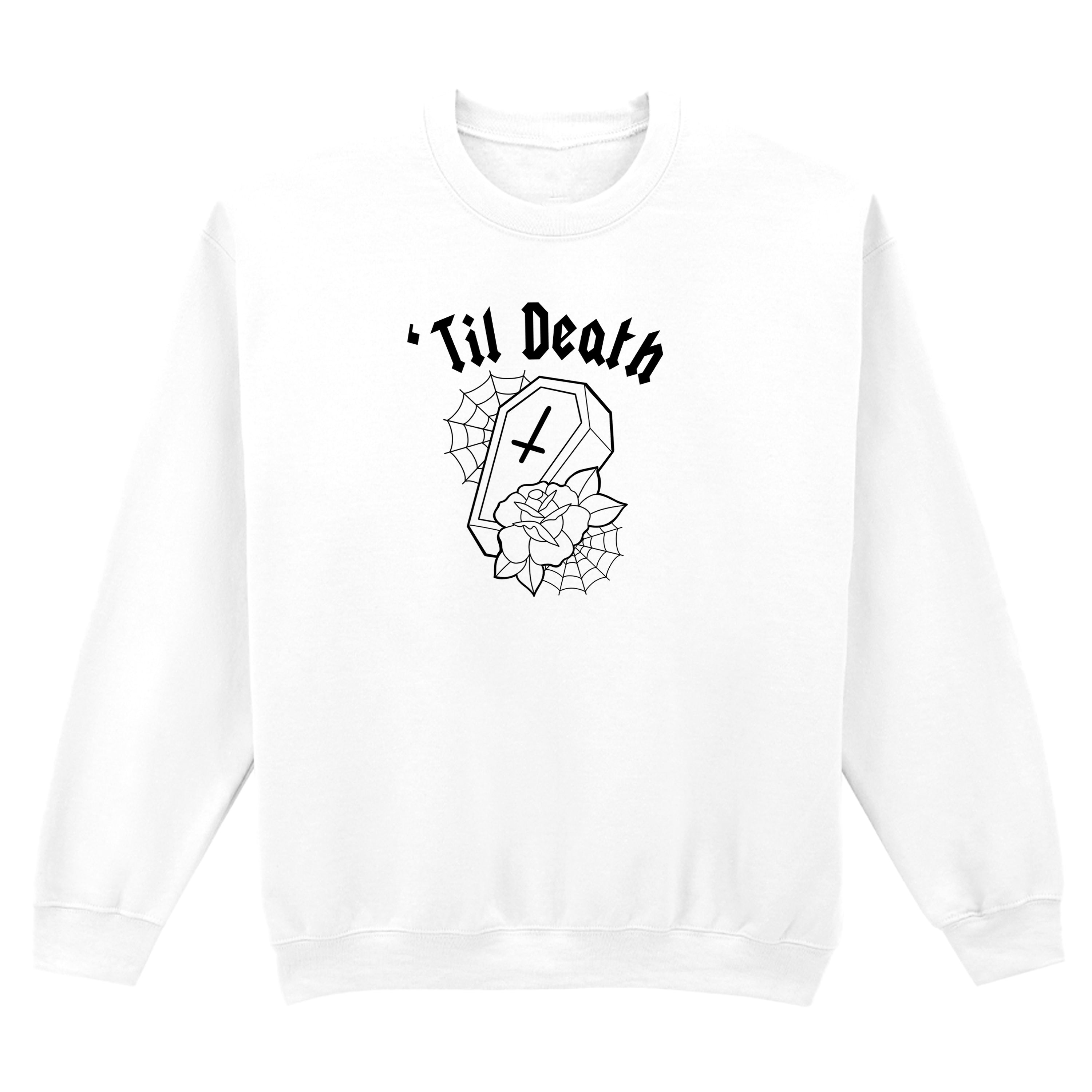 TIL DEATH COFFIN SWEATSHIRT