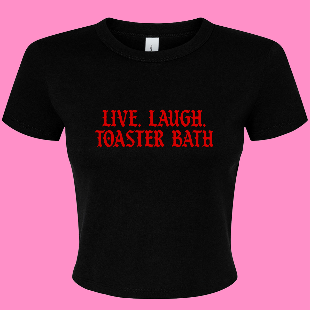 LIVE, LAUGH, TOASTER BATH BABY T-SHIRT