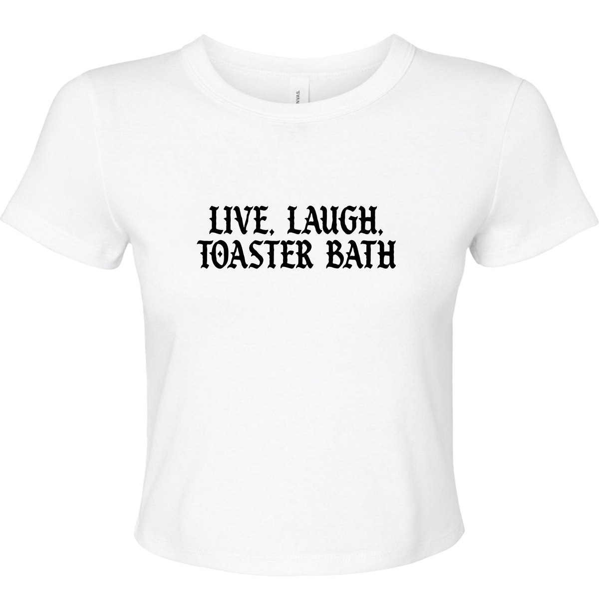 LIVE, LAUGH, TOASTER BATH BABY T-SHIRT