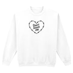 DON'T TOUCH ME HEART SWEATSHIRT