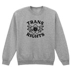 TRANS RIGHTS FLOWER SWEATSHIRT