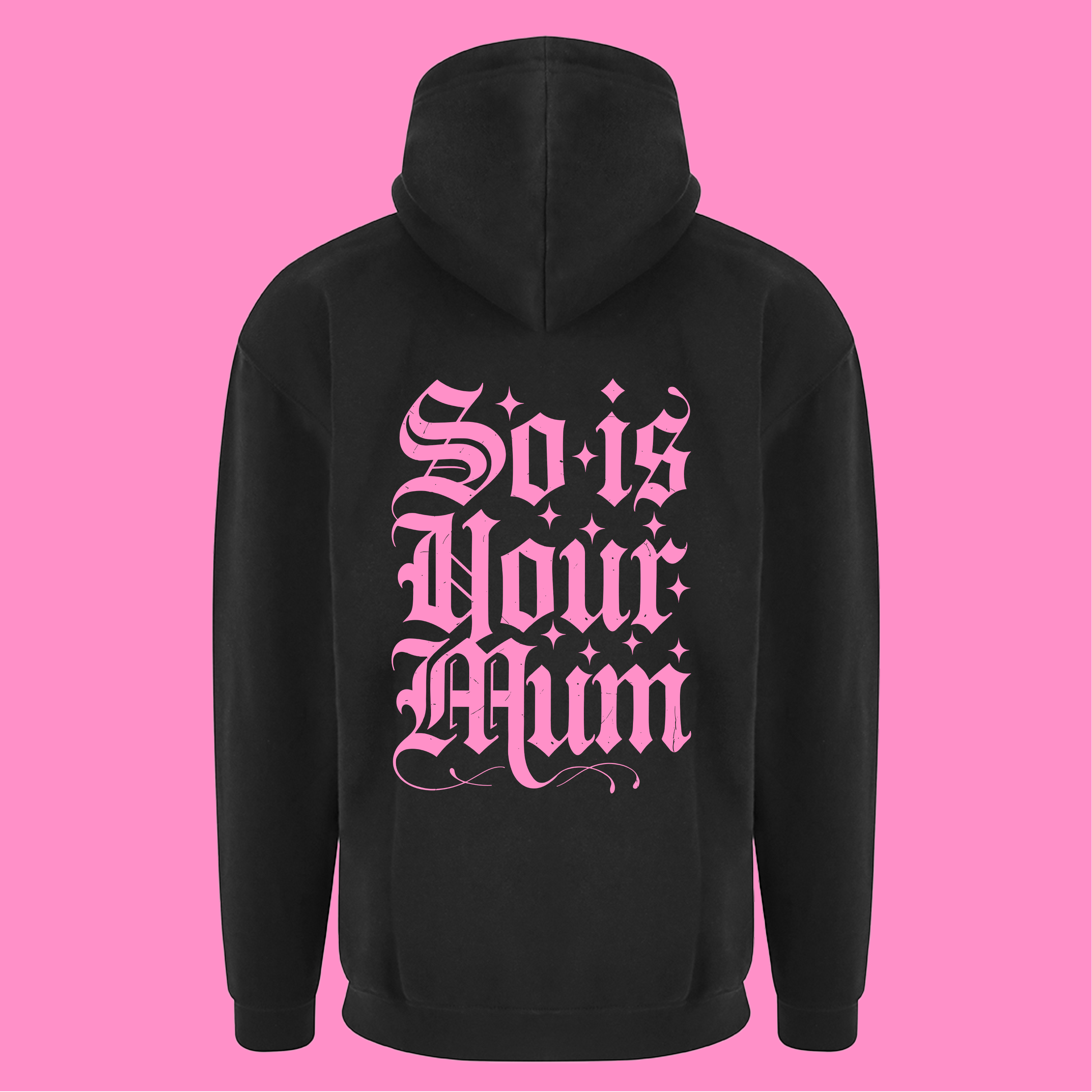 TATTOOS ARE TRASHY SO IS YOUR MUM ZIP HOODIE