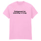 UNDIAGNOSED BUT SOMETHING IS WRONG T-SHIRT