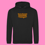 UNMEDICATED, UNAVAILABLE, UNHINGED HOODIE