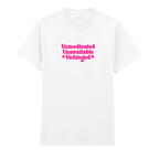 UNMEDICATED, UNAVAILABLE, UNHINGED T-SHIRT