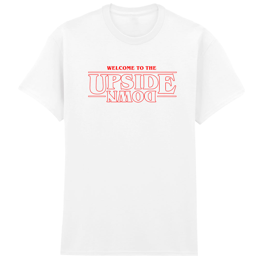 WELCOME TO THE UPSIDE DOWN STRANGER THINGS T-SHIRT