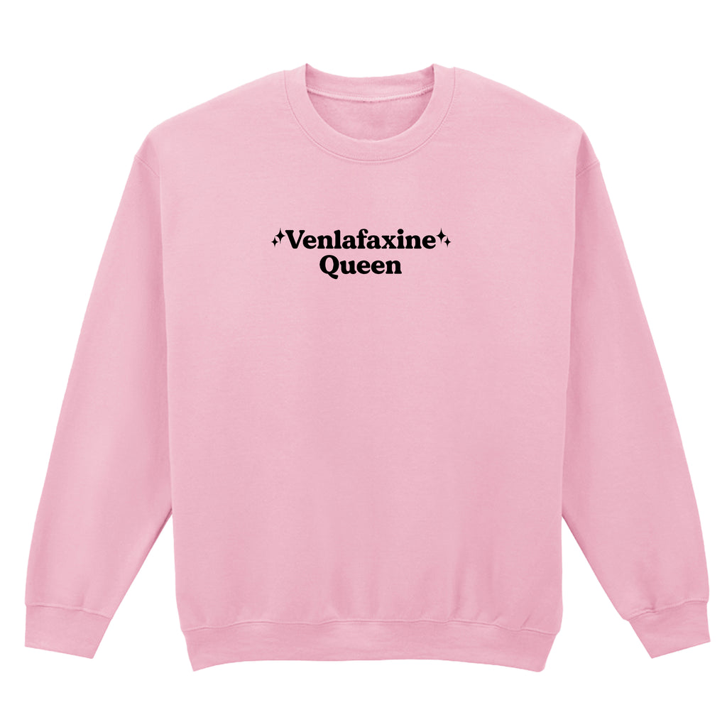 VENLAFAXINE QUEEN SWEATSHIRT