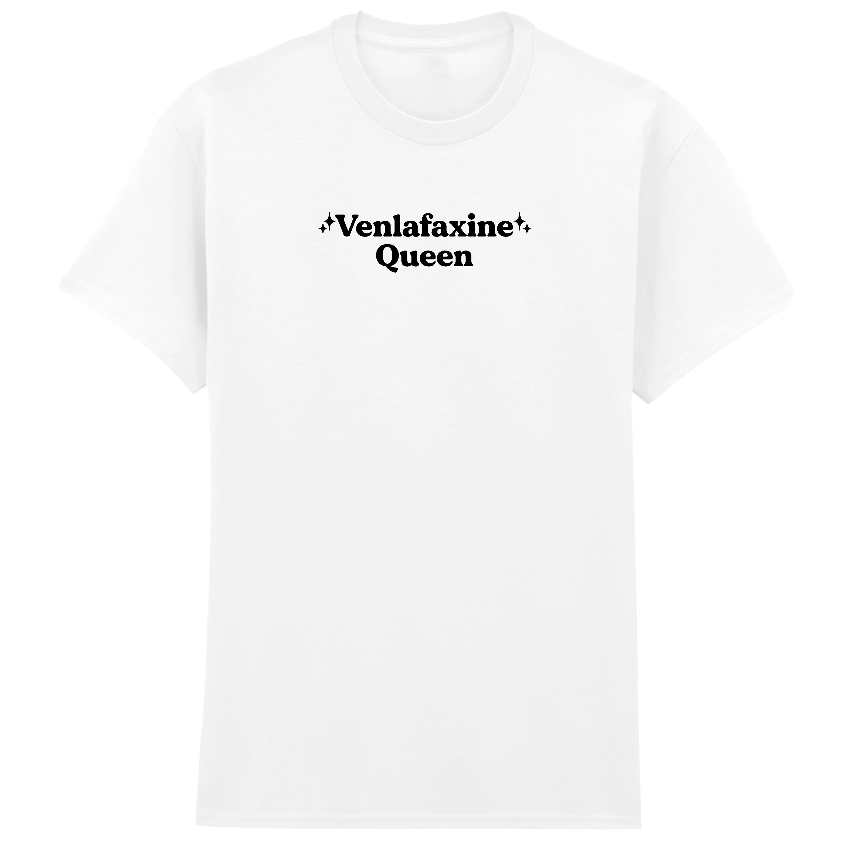 VENLAFAXINE QUEEN T-SHIRT