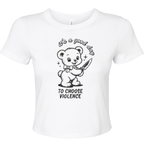 CHOOSE VIOLENCE BABY T-SHIRT