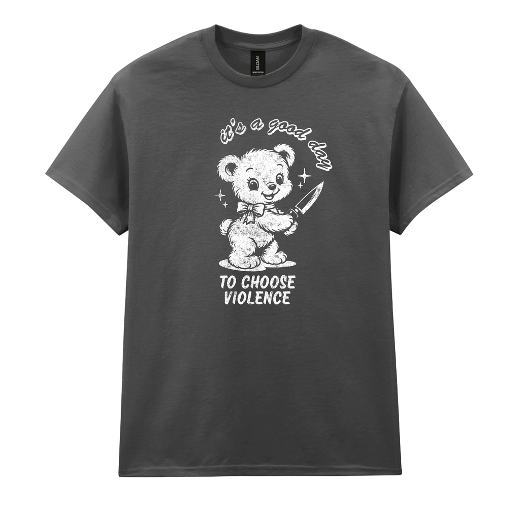 CHOOSE VIOLENCE T-SHIRT