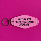 KEYS TO THE WHORE HOUSE KEYRING