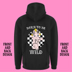 BORN TO BE WILD FRONT AND BACK TATTOO HOODIE